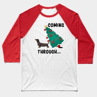 Dachshund Christmas Dog Lover - Coming Through Baseball T-Shirt
